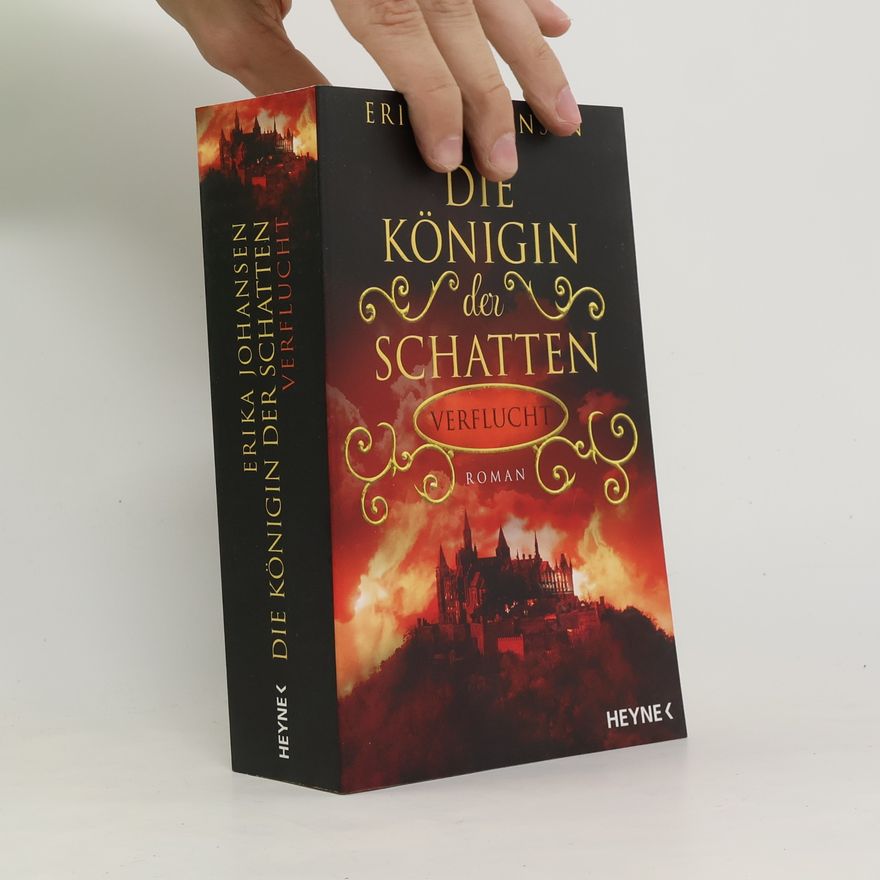 Erika Johansen Die Königin der Schatten - Verflucht