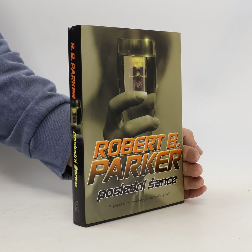 Robert B. Parker Poslední šance