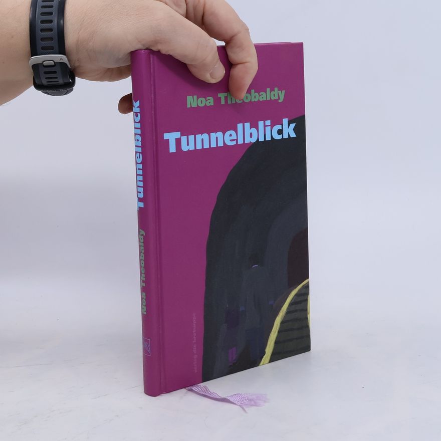 Noa Theobaldy Tunnelblick