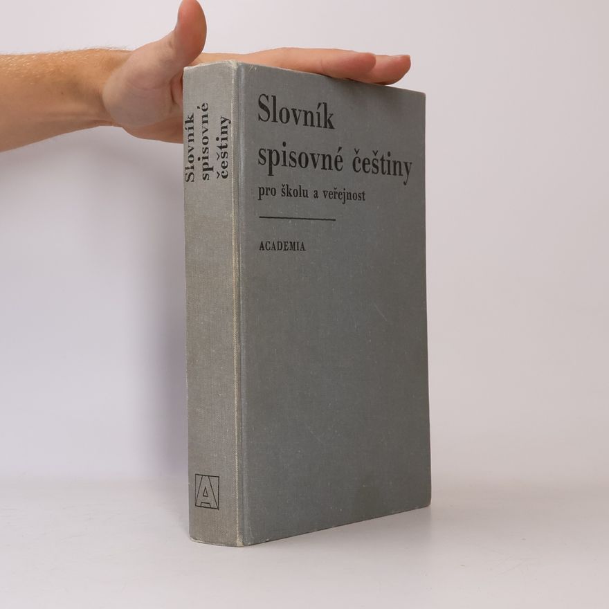 Josef Filipec Slovník spisovné češtiny pro školu a veřejnost