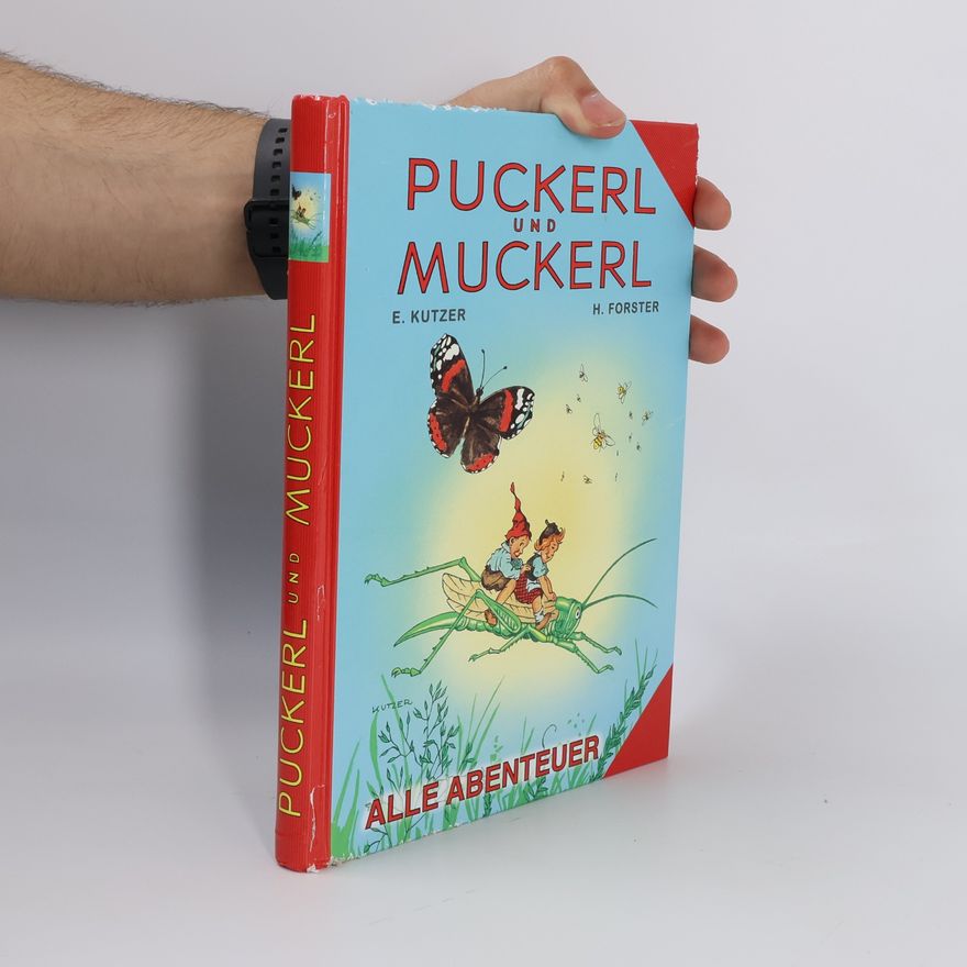 Gerti Mauser-Lichtl Puckerl und Muckerl