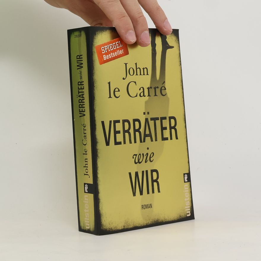 John le Carré Verräter wie wir