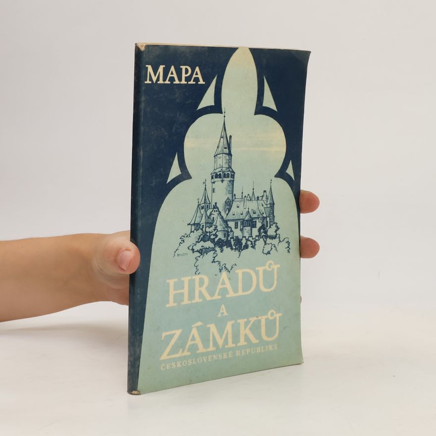 Eva Šamánková Mapa hradů a zámků Československé republiky