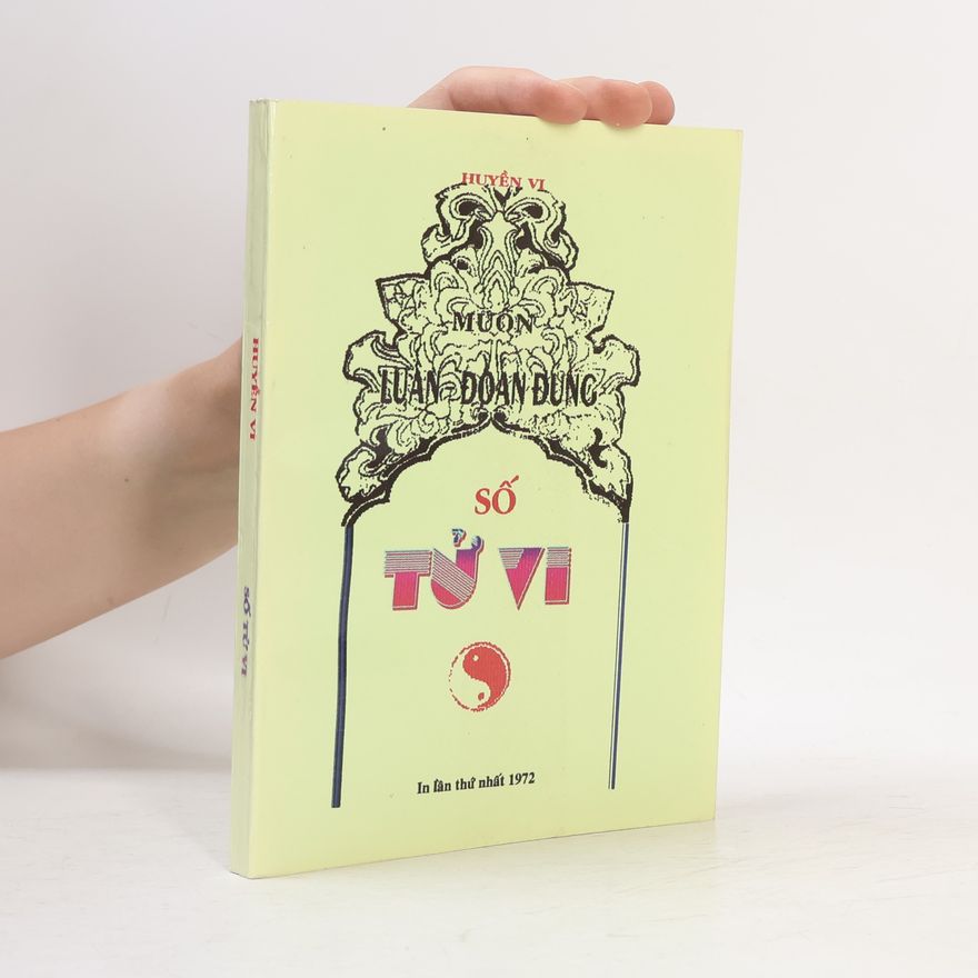 Huyền Vi Muốn Luận Đoán Đúng Số Tử Vi