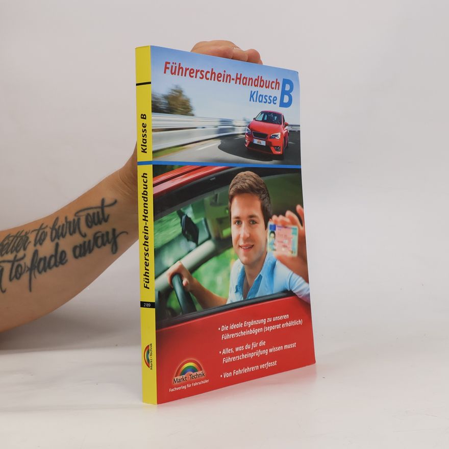 Markt+Technik Verlag Führerschein Handbuch Klasse B - Auto - top aktuell