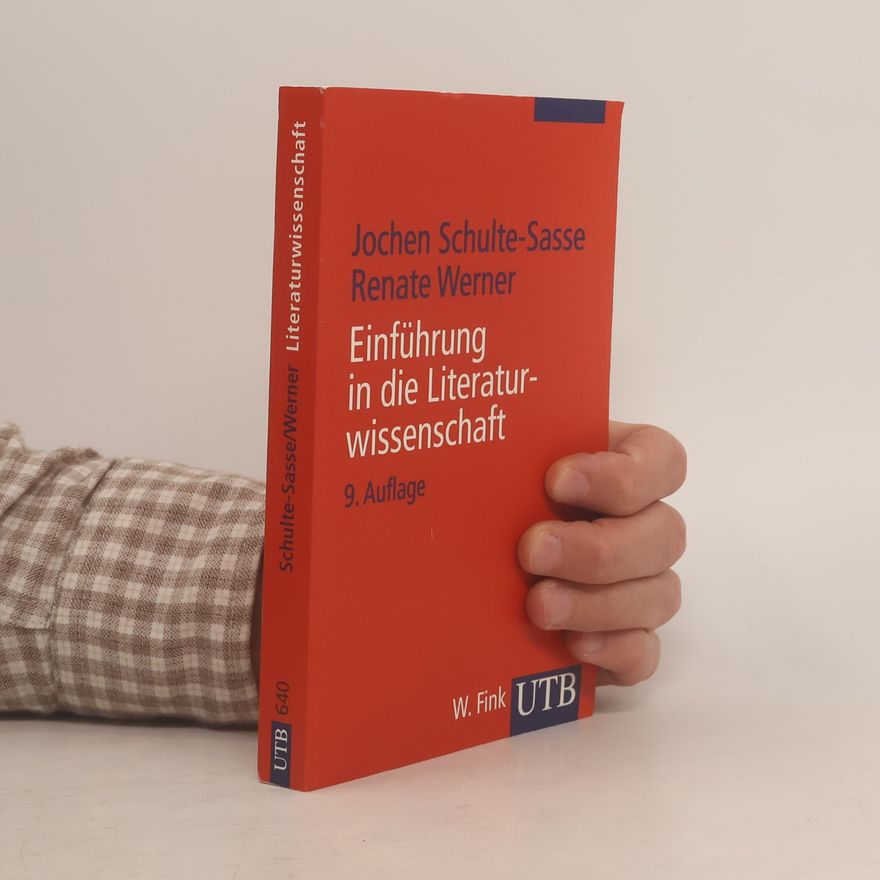 Jochen Schulte-Sasse Einführung in die Literaturwissenschaft
