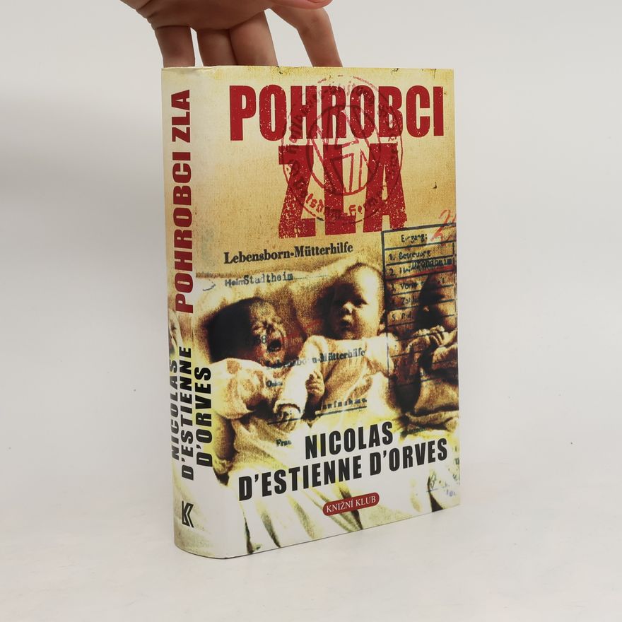 Nicolas d. Estienne d. Orves Pohrobci zla