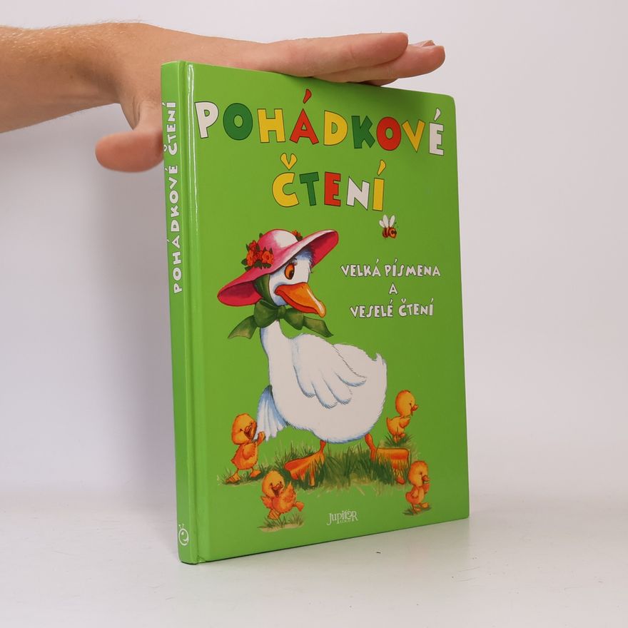Kolektív autorov Pohádkové čtení : velká písmena a veselé čtení
