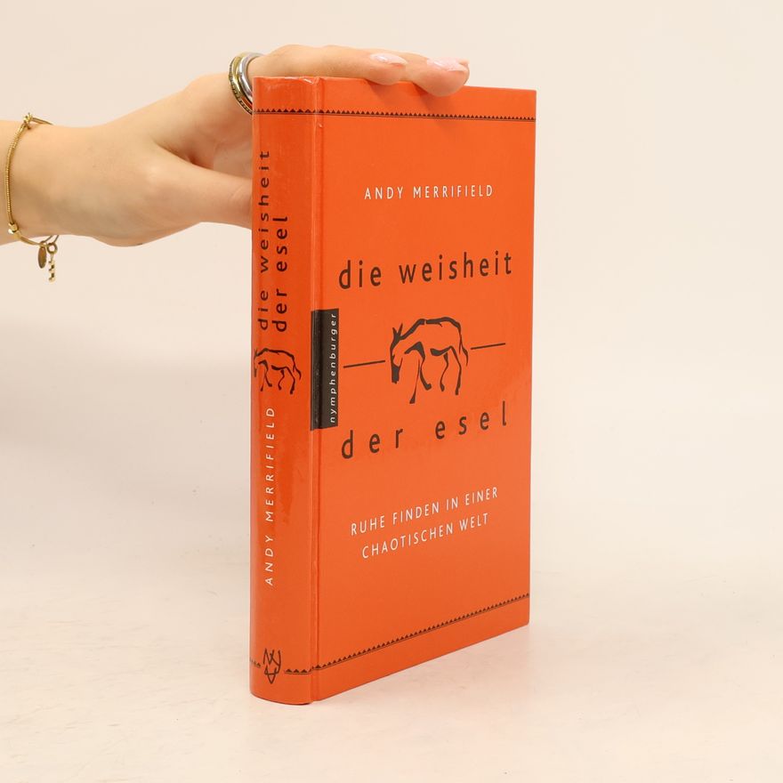 Andy Merrifield Die Weisheit der Esel
