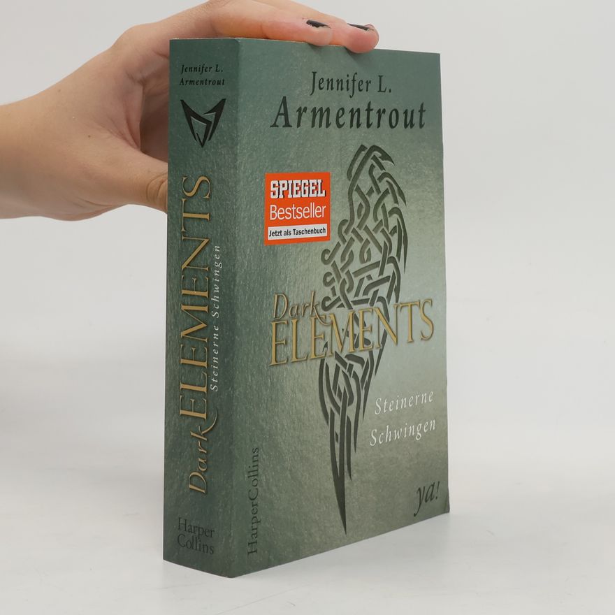 Jennifer Armentrout Dark elements. Steinerne Schwingen