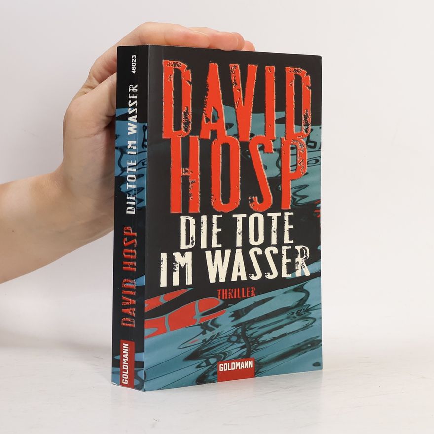 David Hosp Die Tote im Wasser