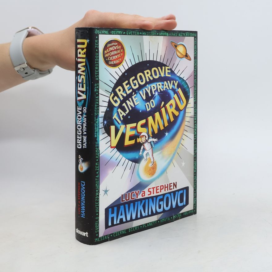Lucy Hawking Gregorove tajné výpravy do vesmíru