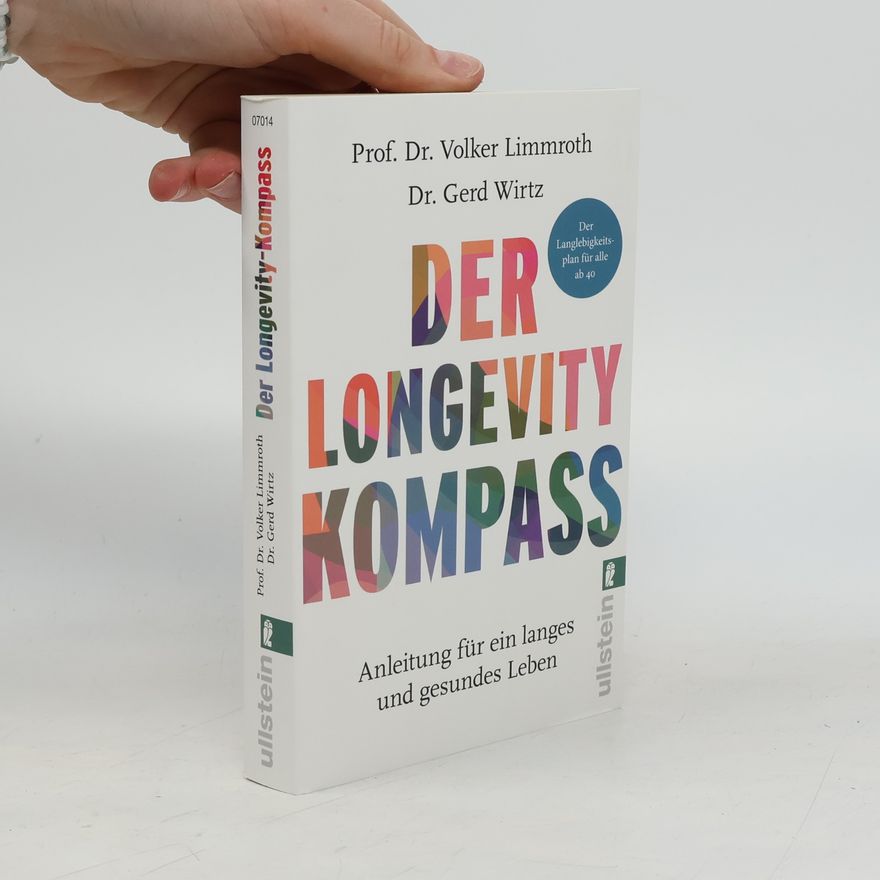 Gerd Wirtz Der Longevity-Kompass