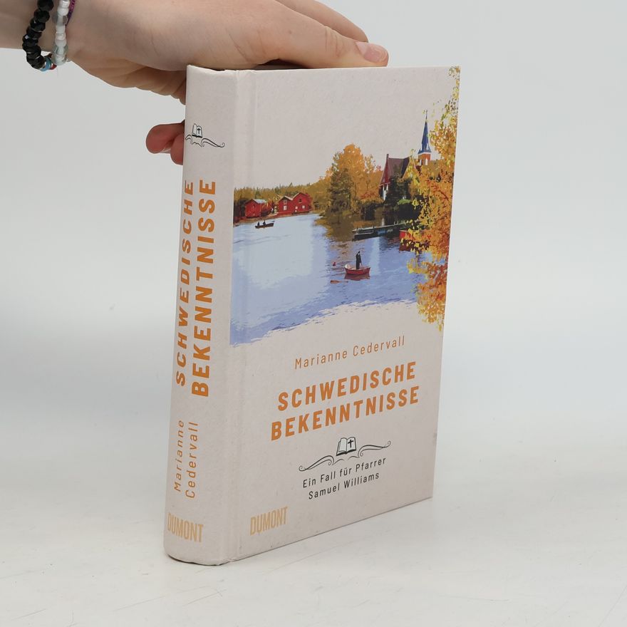 Marianne Cedervall Schwedische Bekenntnisse. Ein Fall für Pfarrer Samuel Williams