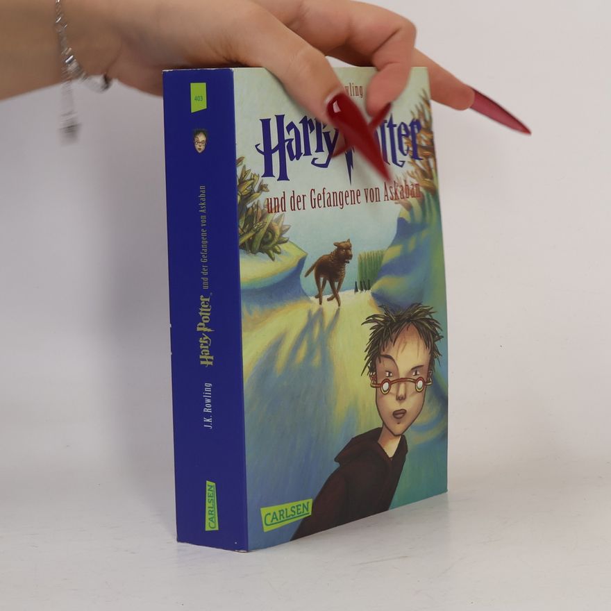 J. K. Rowling Harry Potter und der Gefangene von Askaban