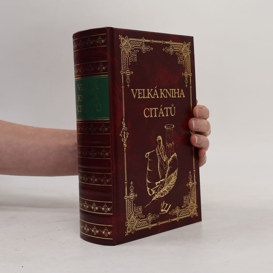 Iva KarasováTřísková Velká kniha citátů