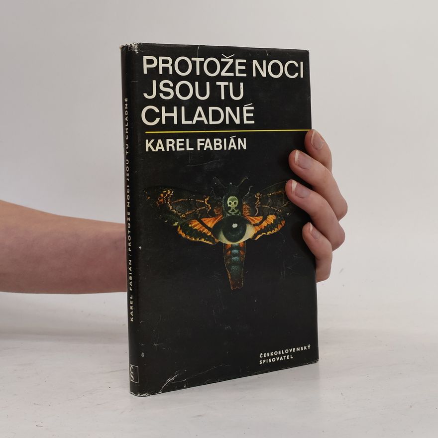 Karel Fabián Protože noci jsou tu chladné