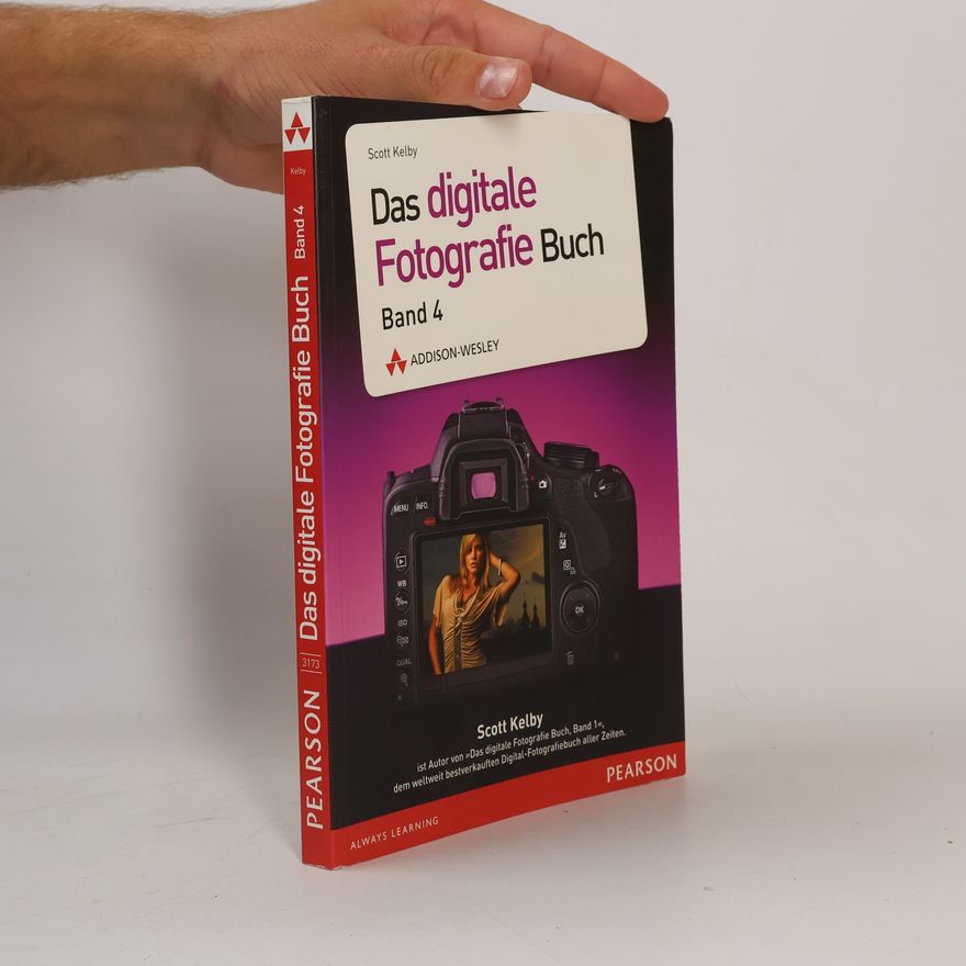 Scott Kelby Das digitale Fotografie-Buch 4