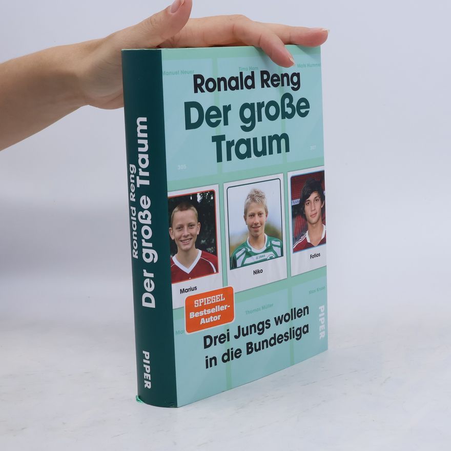 Ronald Reng Der große Traum