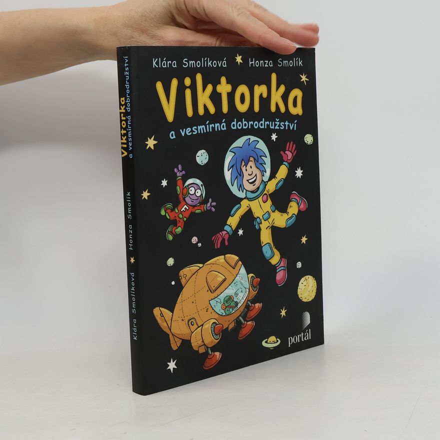 Klára Smolíková Viktorka a vesmírná dobrodružství