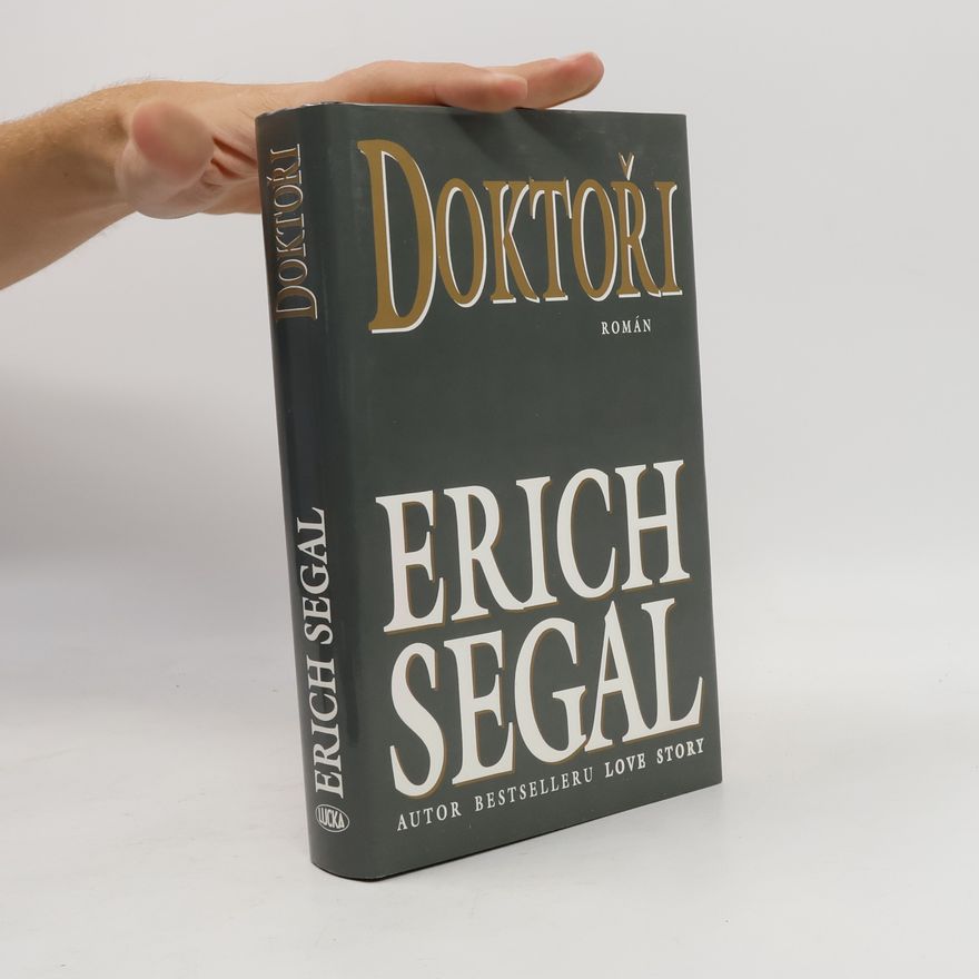 Erich Segal Doktoři