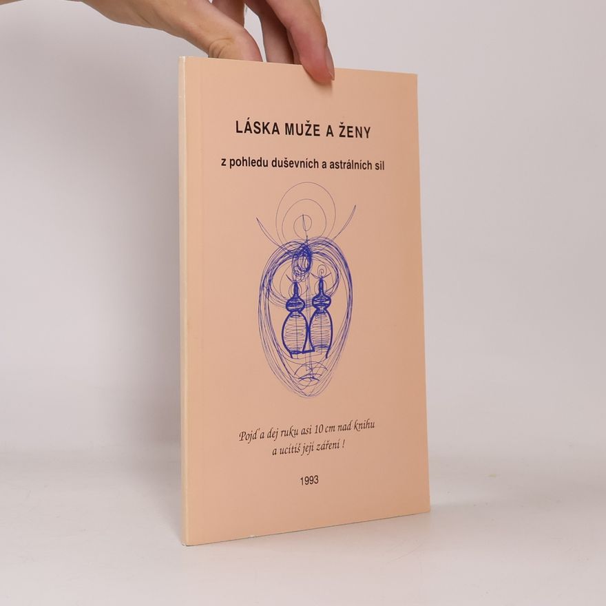 Jana Brzobohatá Láska muže a ženy z pohledu duševních a astrálních sil