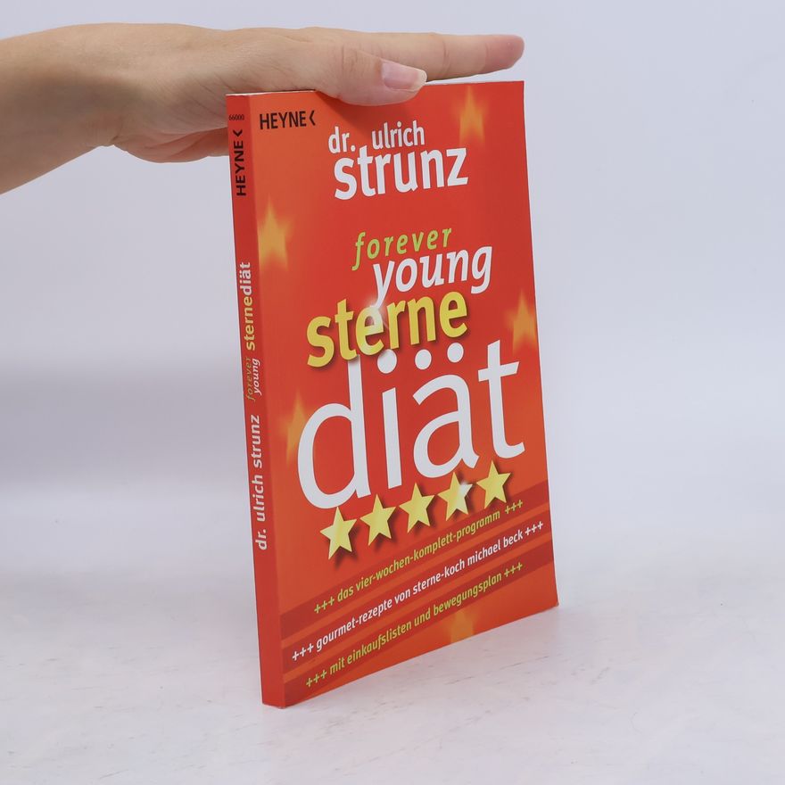 Ulrich Strunz Forever young - Sterne-Diät