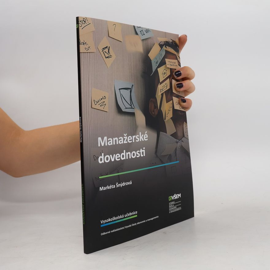 Markéta Šnýdrová Manažerské dovednosti