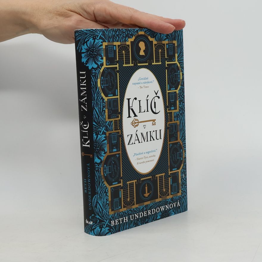 Beth Underdown Klíč v zámku