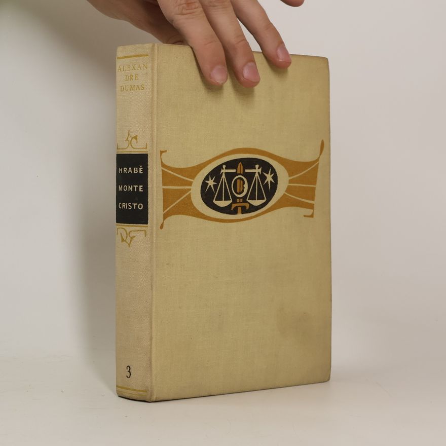 Alexandre Dumas der Ältere Hrabě Monte Cristo 3