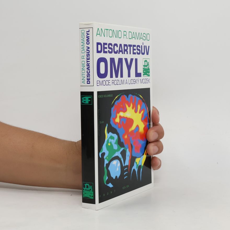 António Damásio Descartesův omyl