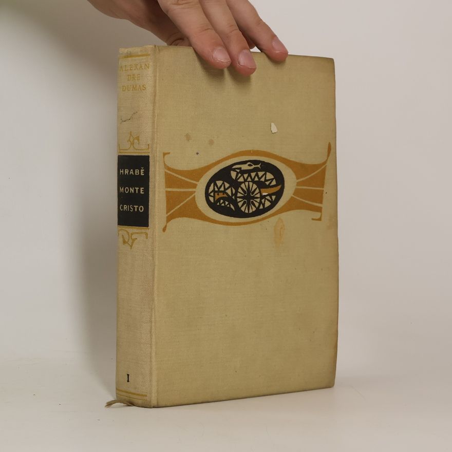 Alexandre Dumas der Ältere Hrabě Monte Cristo I.