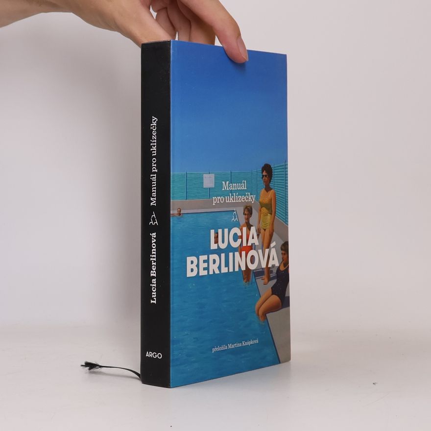 Lucia Berlin Manuál pro uklízečky
