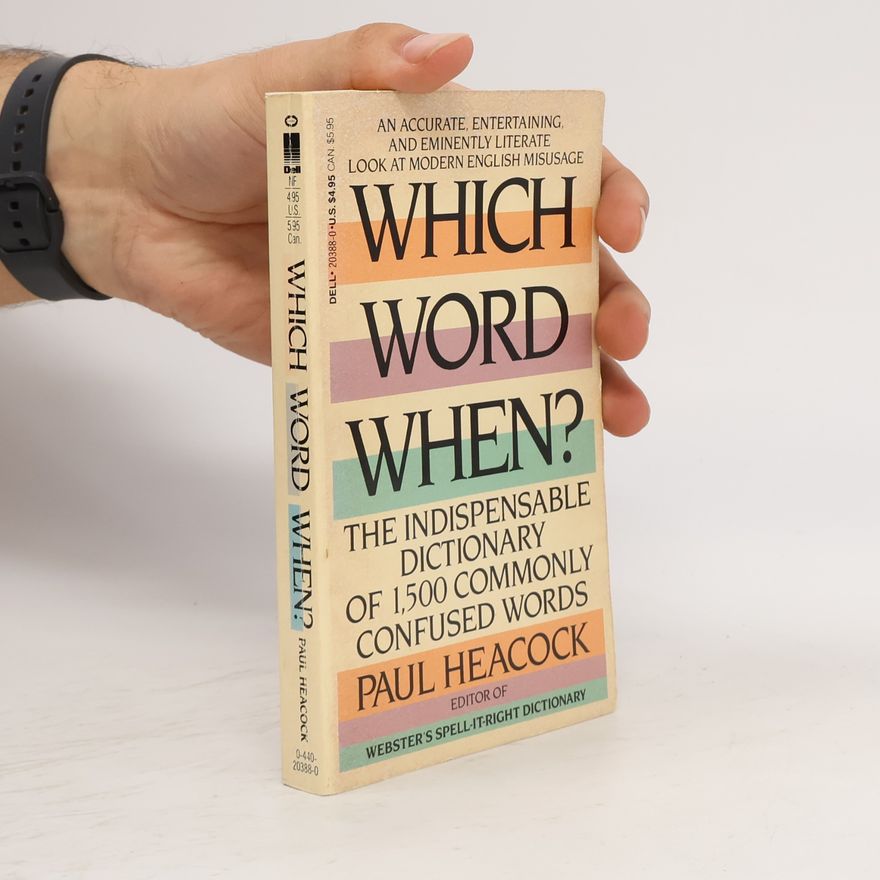 Paul Heacock Which Word When?