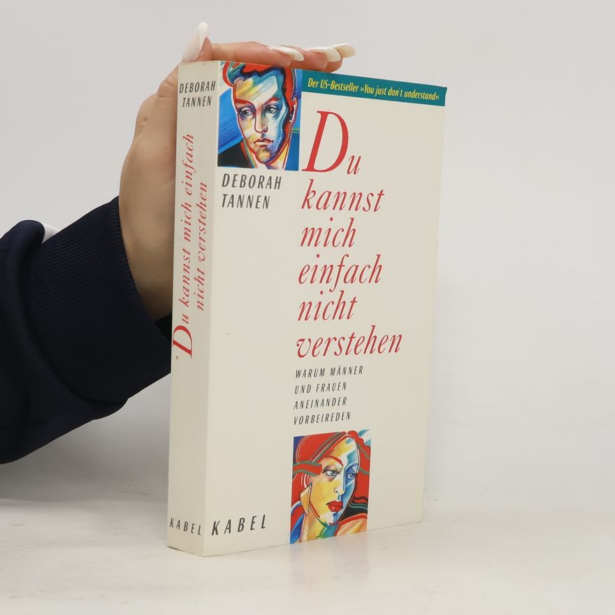 Deborah Tannen Du kannst mich einfach nicht verstehen