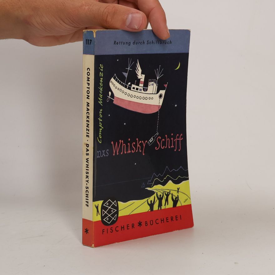 Compton Mackenzie Das Whisky-Schiff