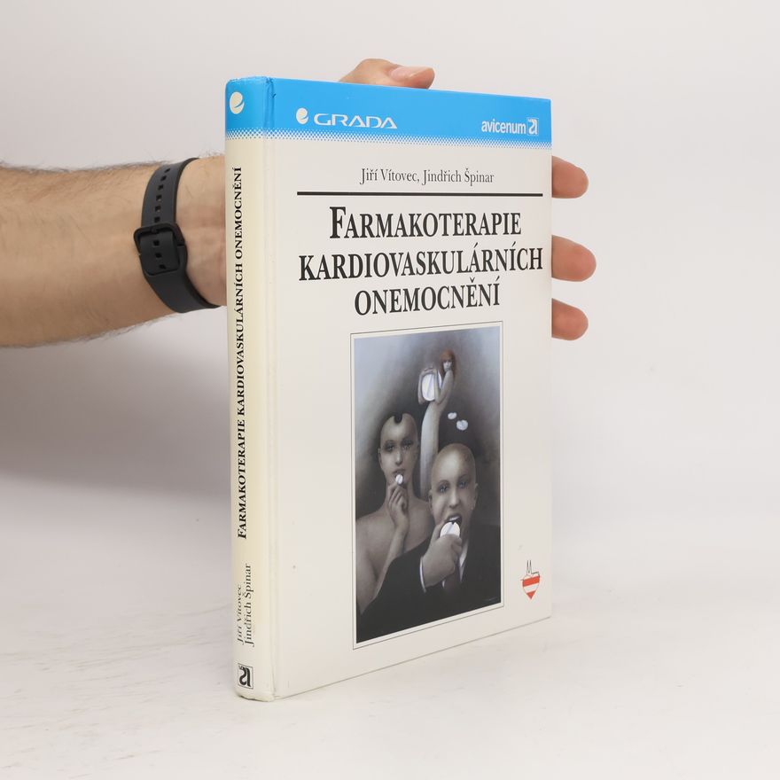 Jiří Vítovec Farmakoterapie kardiovaskulárních onemocnění