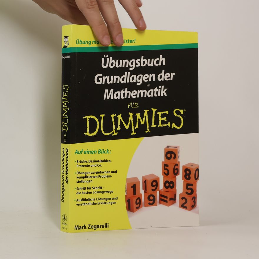 Mark Zegarelli Übungsbuch Grundlagen der Mathematik für Dummies