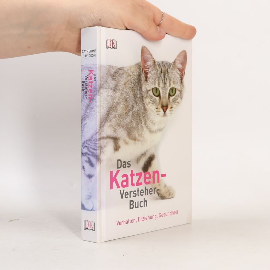 Catherine Davidson Das Katzen-Versteher-Buch