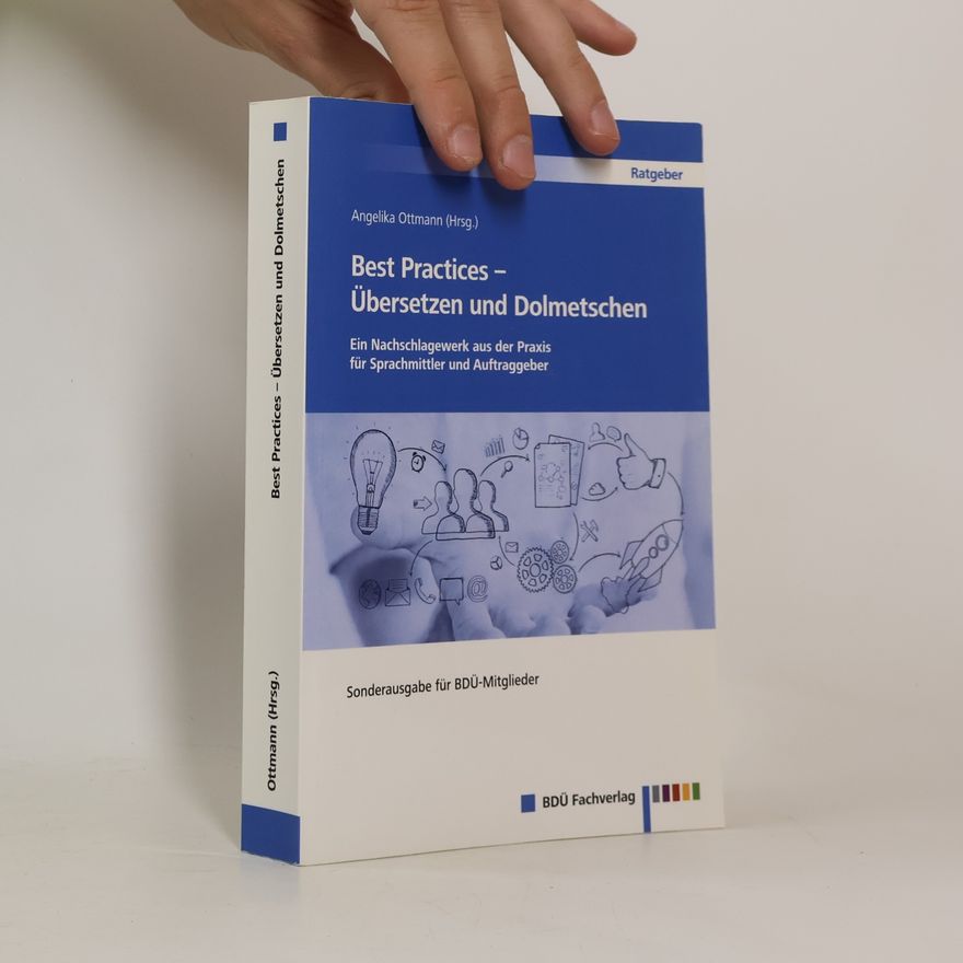 Angelika Ottmann Best Practices - Übersetzen und Dolmetschen