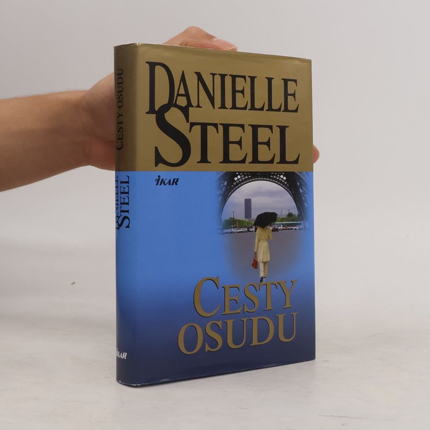 Danielle Steelová Cesty osudu
