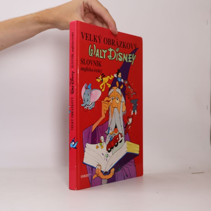Walt Disney Velký obrázkový slovník anglicko-český