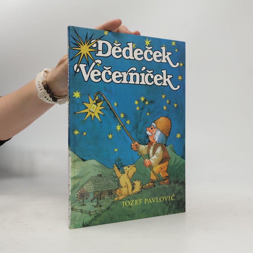 Jozef Pavlovič Dědeček Večerníček