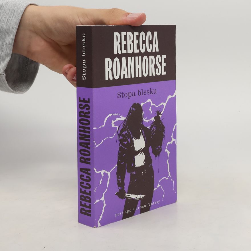 Rebecca Roanhorse Stopa blesku. Šestý svět, díl první