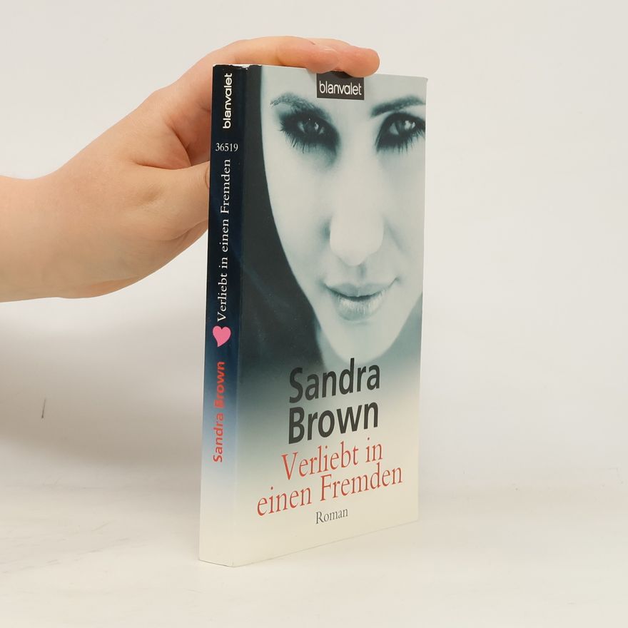 Sandra Brown Verliebt in einen Fremden