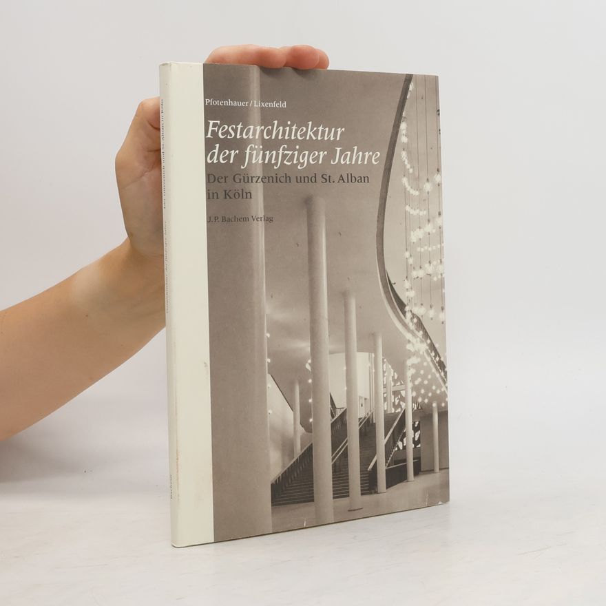 Angela Pfotenhauer Festarchitektur der fünfziger Jahre