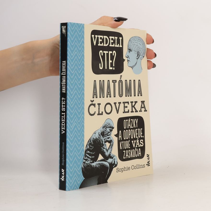 Sophie Collins Vedeli ste? Anatomia člověka