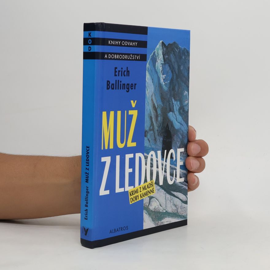 Erich Ballinger Muž z ledovce