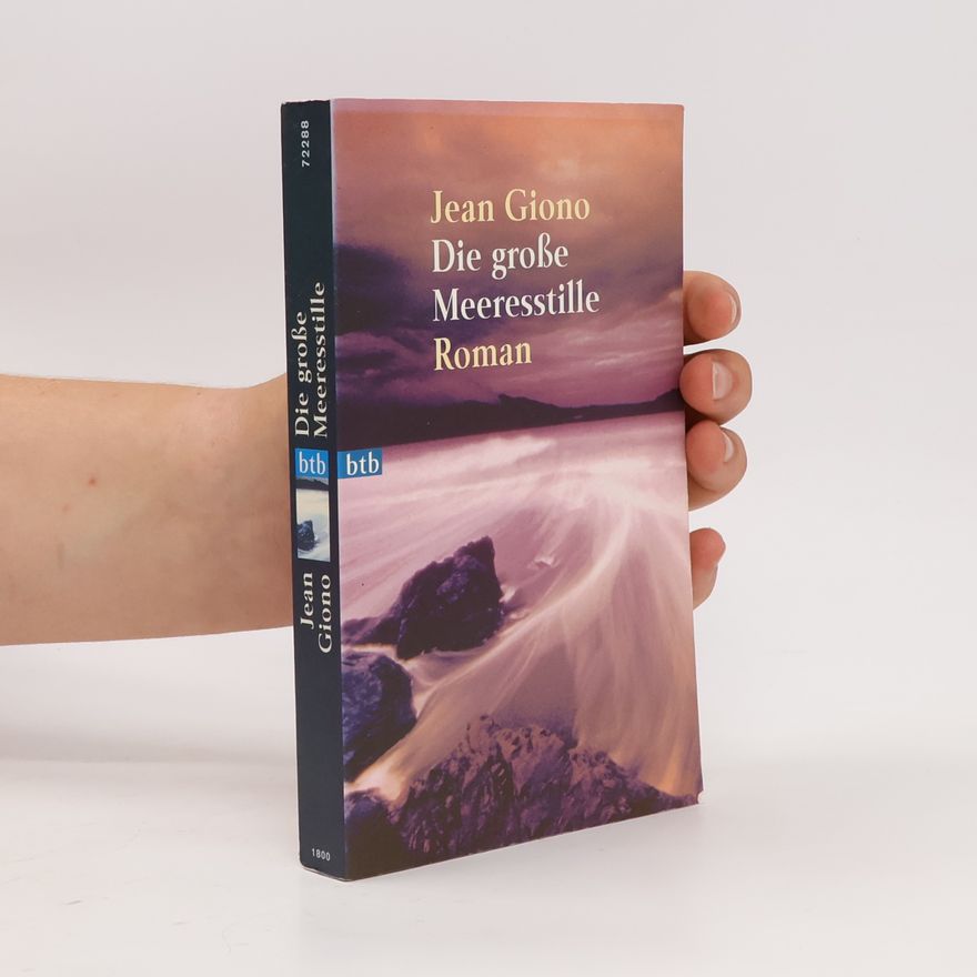 Jean Giono Die große Meeresstille