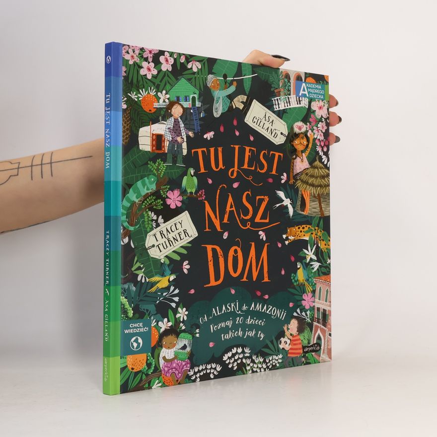 Tracey Turner Akademia Mądrego Dziecka: Tu jest nasz dom